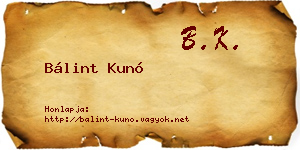 Bálint Kunó névjegykártya